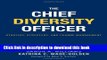 [Popular] The Chief Diversity Officer: Strategy Structure, and Change Management Hardcover Free