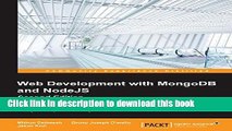 [Download] Web Development with MongoDB and NodeJS - Second Edition Kindle Collection