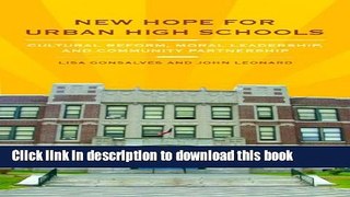 [Popular] New Hope for Urban High Schools: Cultural Reform, Moral Leadership, and Community