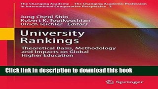 [Popular] University Rankings: Theoretical Basis, Methodology and Impacts on Global Higher
