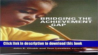 [Popular] Bridging the Achievement Gap Kindle OnlineCollection
