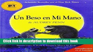[Download] Un Beso en Mi Mano (The Kissing Hand) Kindle Collection