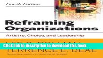 [Read PDF] Reframing Organizations: Artistry, Choice and Leadership Ebook Online