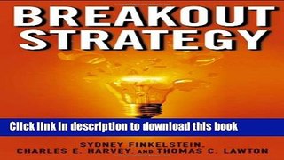 [PDF Kindle] Breakout Strategy: Meeting the Challenge of Double-Digit Growth Free Books