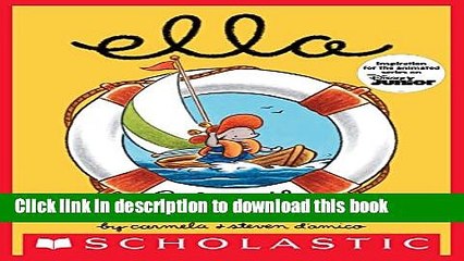 [Download] Ella Sets Sail Hardcover Free