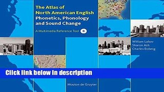Books Atlas of North American English: Phonetics, Phonology and Sound Change Full Download