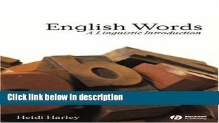 Books English Words: A Linguistic Introduction (The Language Library) Free Download