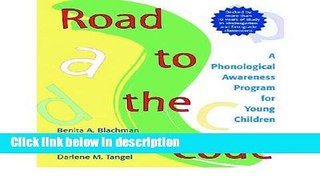 Books Road to the Code: A Phonological Awareness Program for Young Children Free Online
