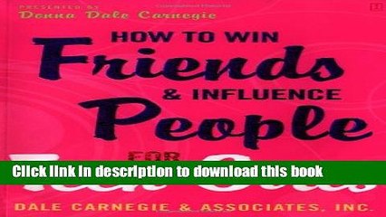 [Popular] How to Win Friends and Influence People for Teen Girls Kindle OnlineCollection