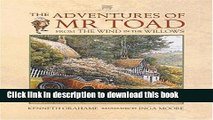 [Download] The Adventures of Mr. Toad: From The Wind in the Willows Paperback Collection