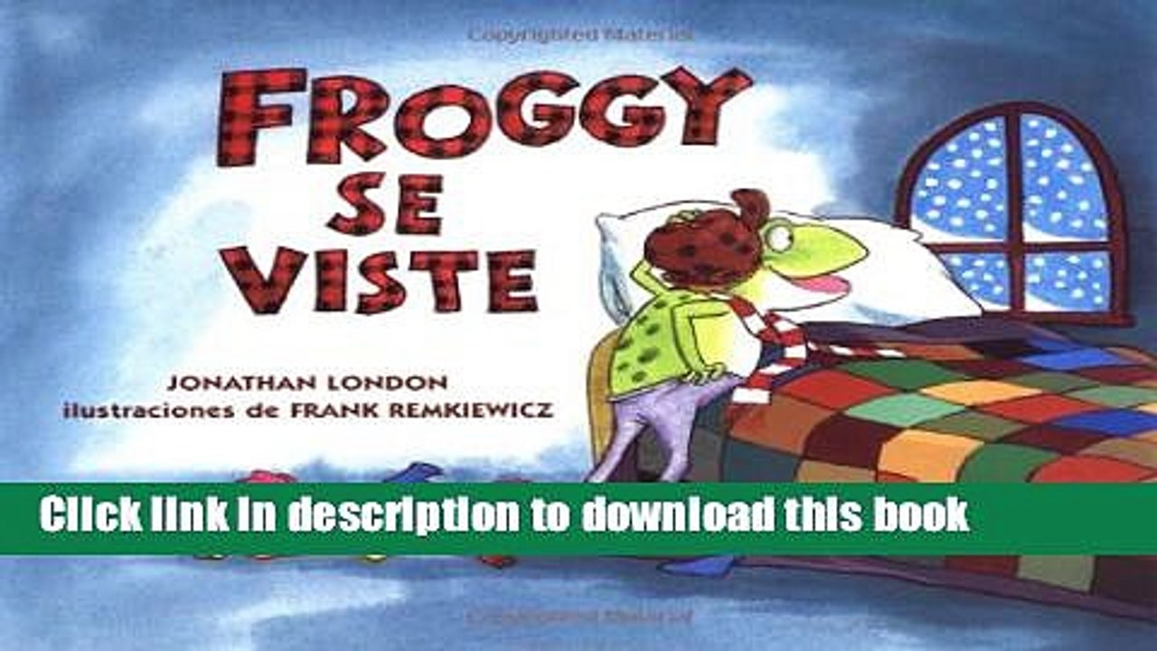 [Download] Froggy se viste Kindle Free