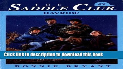[Download] Hayride (Saddle Club series) Paperback Collection