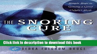 [Popular] Snoring Cure Paperback Free