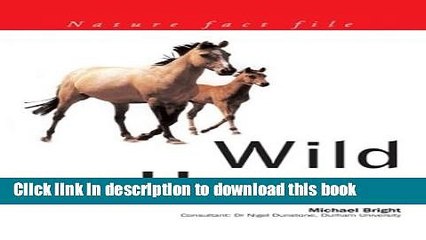 [Download] Wild Horses: Nature Fact File Series Paperback Online