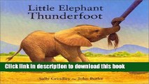 [Download] Little Elephant Thunderfoot Kindle Collection
