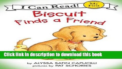 [Download] Biscuit Finds a Friend Hardcover Collection