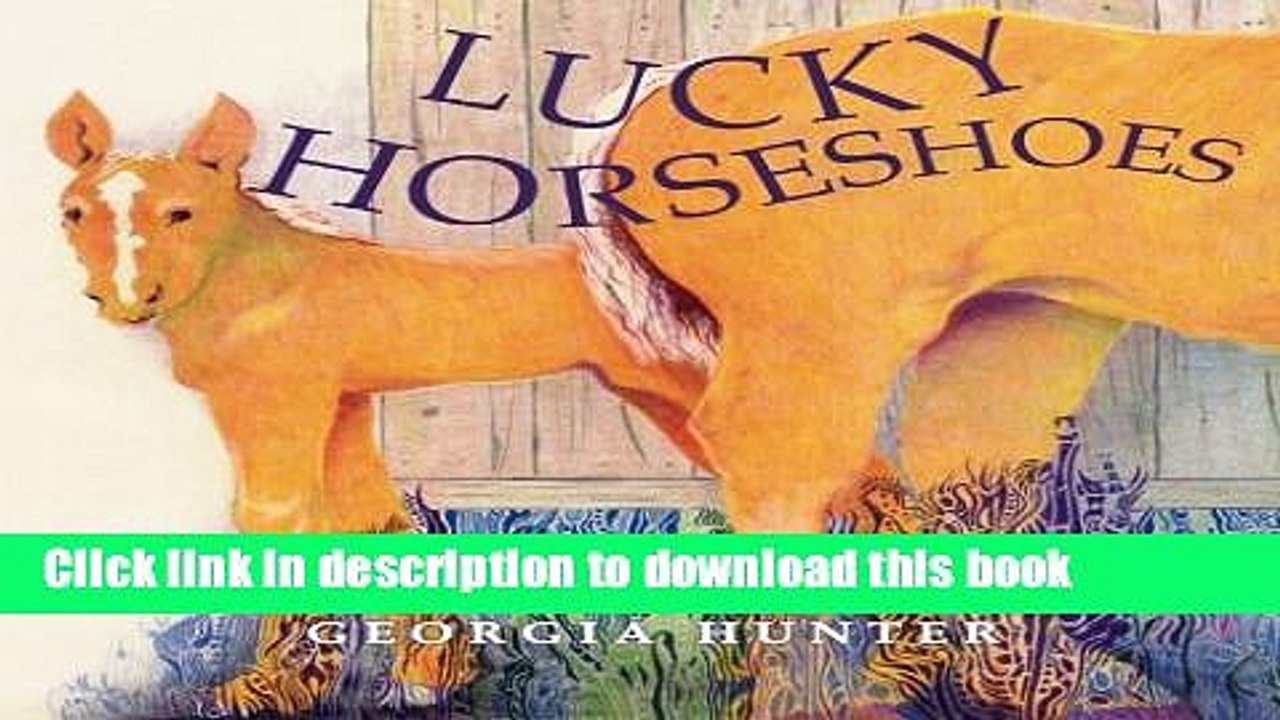 [Download] Lucky Horseshoes Hardcover Online