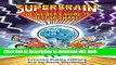 [PDF] Superbrain: The Insider s Guide to Getting Smart Book Online
