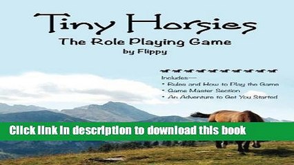 [Download] Tiny Horsies: The Role Playing Game Kindle Free