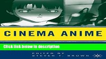 [PDF] Cinema Anime: Critical Engagements with Japanese Animation [Online Books]