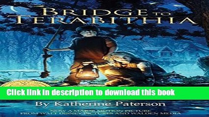 [Download] Bridge to Terabithia (Movie Tie-in) Paperback Collection
