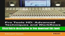 [Download] Pro Tools HD: Advanced Techniques and Workflows Hardcover Online