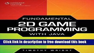 [Download] Fundamental 2D Game Programming with Java Hardcover Online