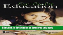 [Popular] For-Profit Education (Opposing Viewpoints) Paperback Free