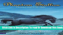 [Download] Phantom Stallion #2: Mustang Moon Hardcover Free