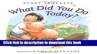 [Download] What Did You Do Today? Kindle Free