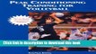 [Download] Peak Conditioning Training for Volleyball Paperback Collection