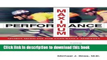 [Download] Maximum Performance: Sports Medicine for Endurance Athletes Hardcover Online