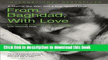 [Popular] From Baghdad with Love: A Marine, the War, and a Dog Named Lava Paperback Free
