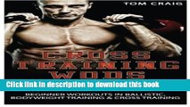 [Download] Cross Training Wods Bible Paperback Collection