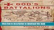 [Download] God s Battalions: The Case for the Crusades Hardcover Collection