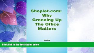 Big Deals  Shoplet.com: Why Greening Up The Office Matters  Best Seller Books Best Seller