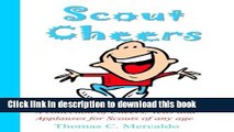 [Popular] Scout Cheers: A collection of Cheers, Yells and Applauses for Scouts of any age