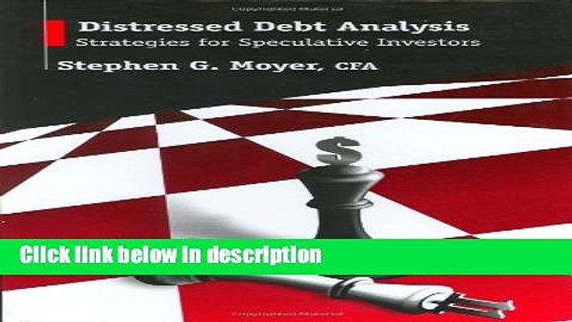 Download Distressed Debt Analysis: Strategies for Speculative Investors [Online Books]