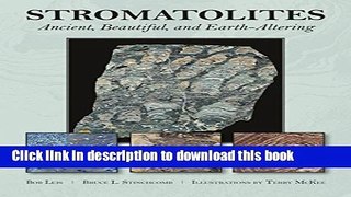 [Download] Stromatolites: Ancient, Beautiful, and Earth-Altering Hardcover Free
