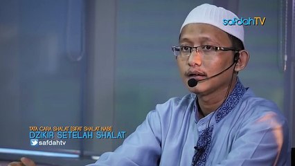 Serial Tata Cara Sholat - 25. Dzikir Setelah Shalat