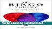 [Popular] The Bingo Theory: A revolutionary guide to love, life, and relationships. Hardcover Free