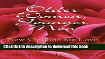 [Download] Older Women, Younger Men: New Options for Love and Romance Hardcover Online