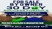 [Read PDF] For Sale By Owner 30 Day Success Formula: How To Sell Any House In 30 Days or Less