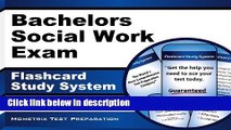 Download Bachelors Social Work Exam Flashcard Study System: ASWB Test Practice Questions   Review