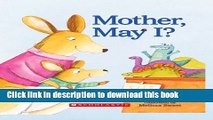 [Download] Mother, May I?: Padded Board Book Paperback Free