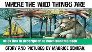 [Download] Where the Wild Things Are Hardcover Free