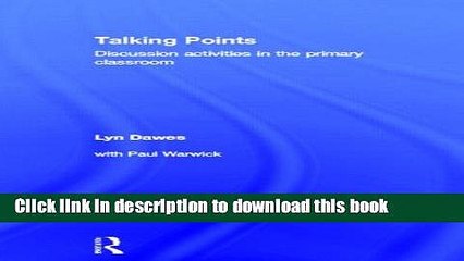 [Download] Talking Points: Discussion Activities in the Primary Classroom Paperback Collection