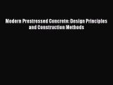 [PDF] Modern Prestressed Concrete: Design Principles and Construction Methods Read Full Ebook