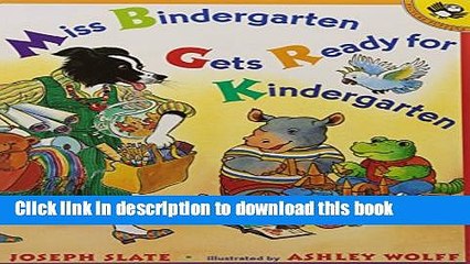 [Download] Miss Bindergarten Gets Ready for Kindergarten Kindle Collection