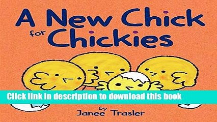 [Download] A New Chick for Chickies Hardcover Collection